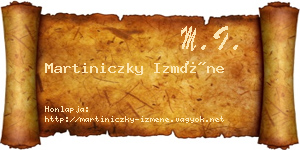 Martiniczky Izméne névjegykártya